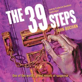 The Thirty-Nine Steps (The Richard Hannay Series)