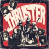 Thruster - Single