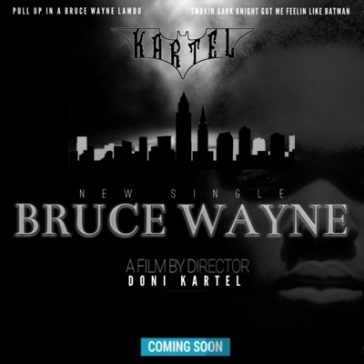Bruce Wayne - Single