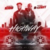 Highway (feat. B-Legit) - Single