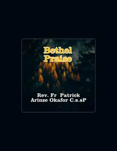 Ascolta Rev. Fr. Patrick Arinze Okafor C.s.s.P, guarda video musicali, leggi la biografia, vedi le date del tour & altro!