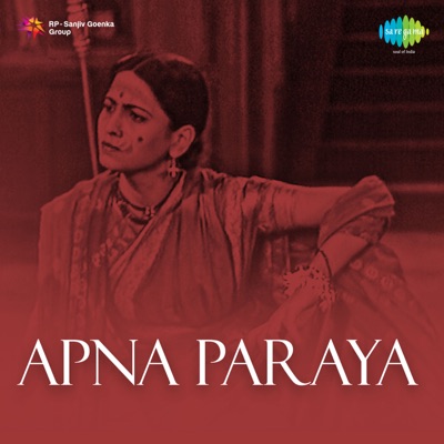Apna Paraya (Original Motion Picture Soundtrack) - EP