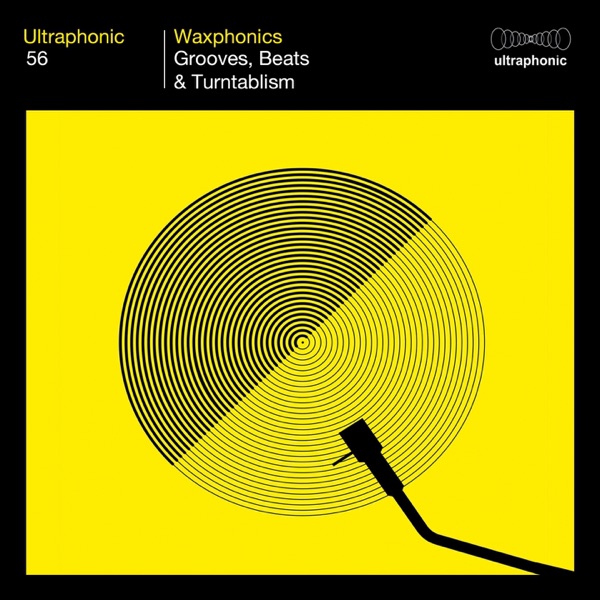 Waxphonics (Grooves, Beats & Turntablism)