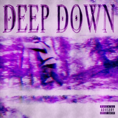 Deep Down - Single