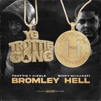 Bromley Hell - Ricky Mazarati, Trottie & Gizzle