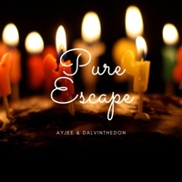 Pure Escape (feat. DalvinTheDon) - Single - AyJee