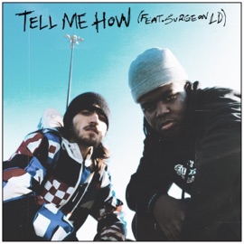 TELL ME HOW (feat. Surgeon LD) Christopher Spade