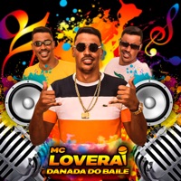 Danada do Baile (feat. Jhef no beat) - Single - Mc Lovera