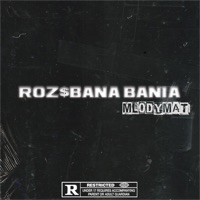 Roz$Bana Bania - Single - Mlodymati