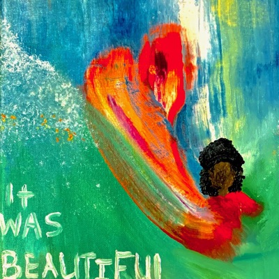 It Was Beautiful... - EP