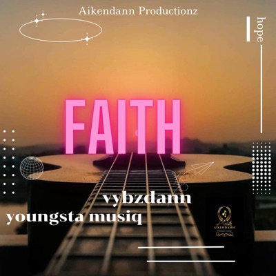 Faith (feat. Youngsta Musiq) - Single