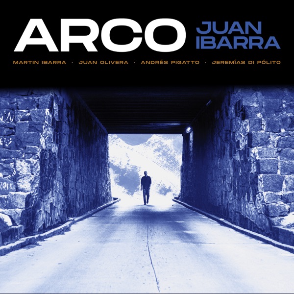 Arco (feat. Martin Ibarra, Juan Olivera, Jeremías Di Polito & Andrés Pigatto)