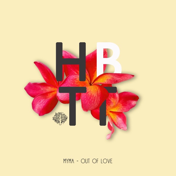 Out of Love - Single