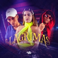 Lagrimas - Single - Mc Khaely, Gui Ballas & Billy waah