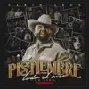 Stream & download Pistiembre Todo el Año (En Vivo)