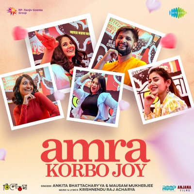 Amra Korbo Joy (From "Tillotama") - Single