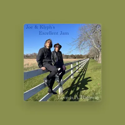Listen to Joe & Klyph's Excellent Jam, watch music videos, read bio, see tour dates & more!