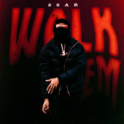 Walk Em - Single