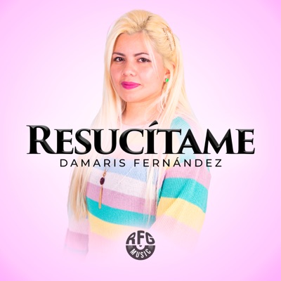 Resucitame - Single