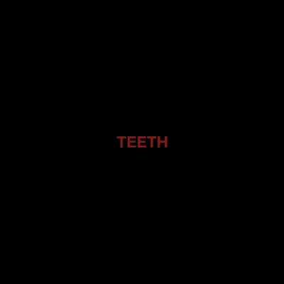 Poslechněte si Teeth - Single od interpreta Onlychild