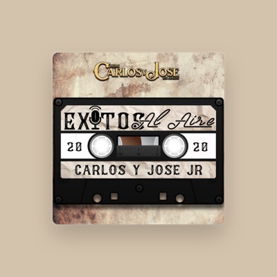 Escucha a Carlos Y Jose Jr, mira vídeos musicales, lee la biografía, consulta fechas de giras y mucho más.