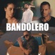Bandolero Single