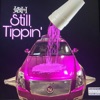 Still Tippin' (Mike Jones Freestyle) - Single