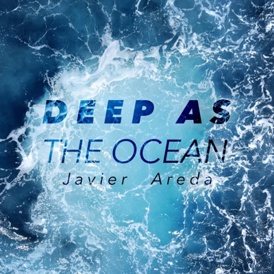 Deep as the Ocean - Single