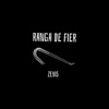 RANGA DE FIER (feat. Zenis) - Single