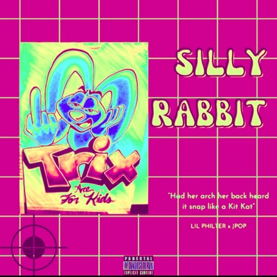 Silly Rabbit (feat. Jpop) - Single
