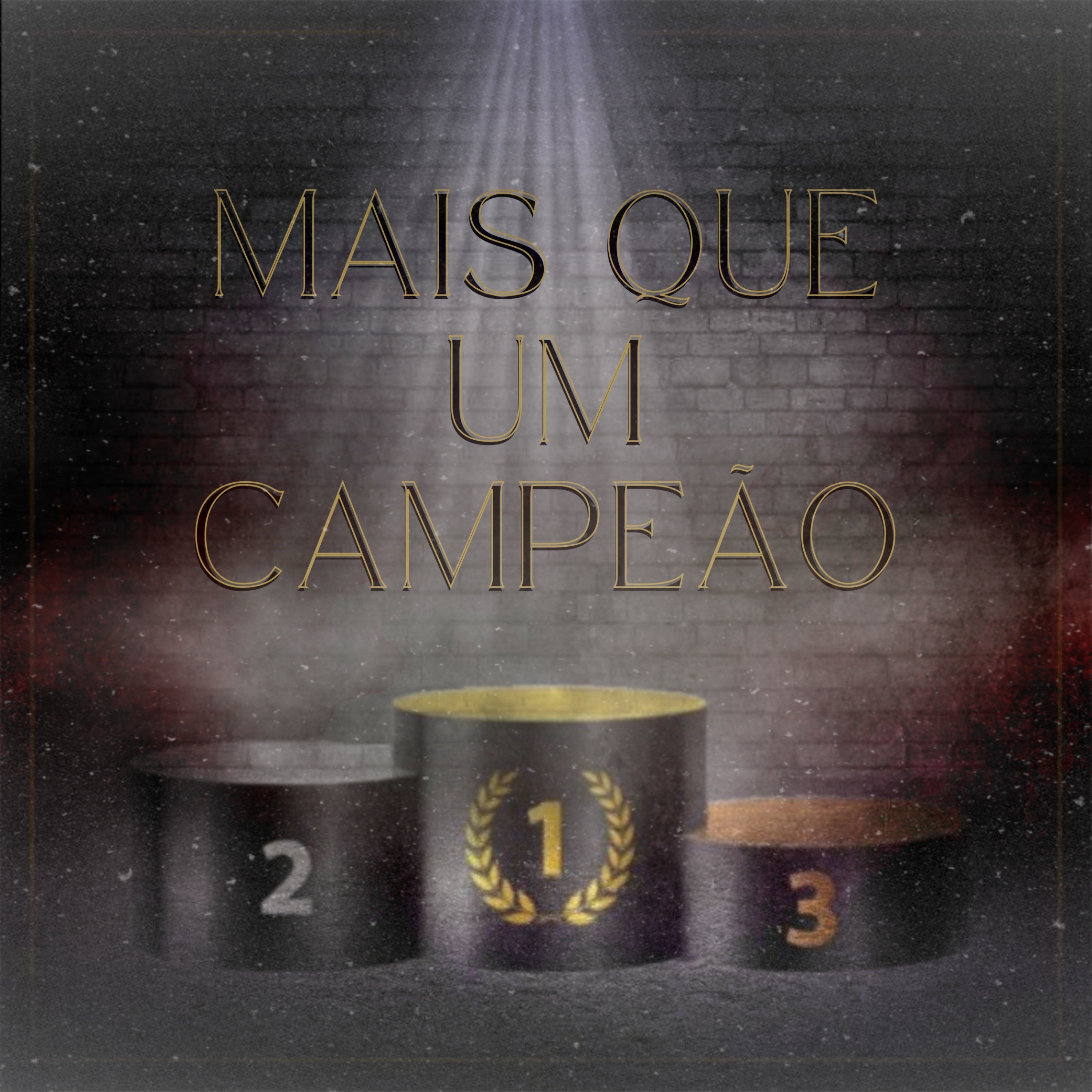 Mais Que um Campeão - Single