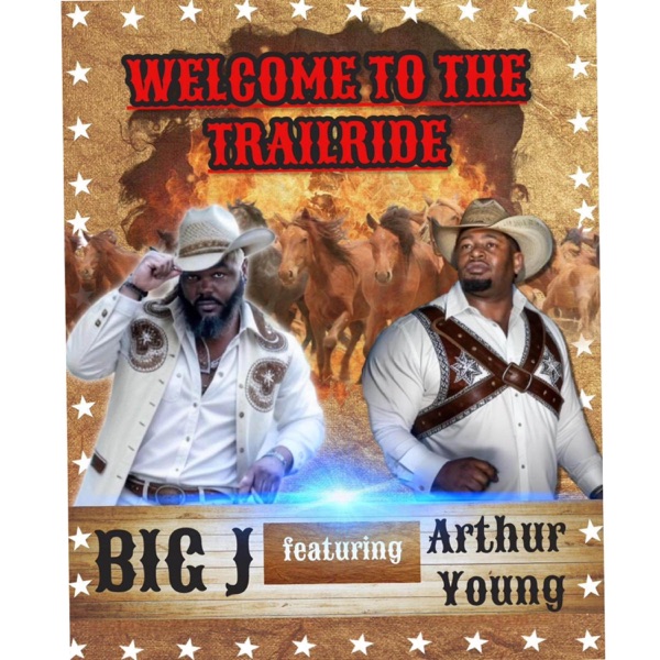Welcome To the Trailride (feat. Arthur Young)