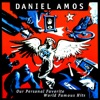 Daniel Amos - Ain't Gonna Fight It