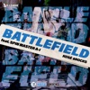 Battlefield (feat. Spin Master a-1) - Single