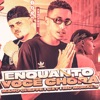 Enquanto Você Chora (feat. Mc Moraes) - Single