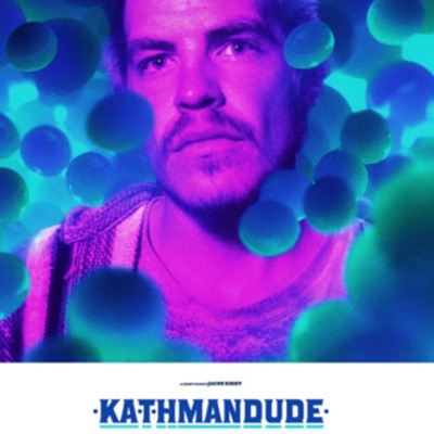 Kathmandude (Original Motion Picture Soundtrack)