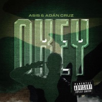 Okey - Single - Asis & Adan Cruz