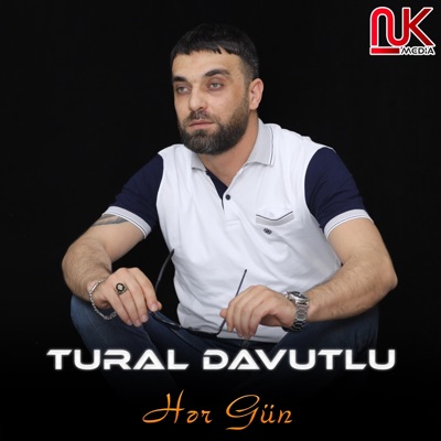 Tural Davutlu - Hər Gün