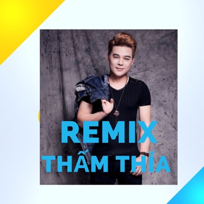 Thấm Thía Remix - Single