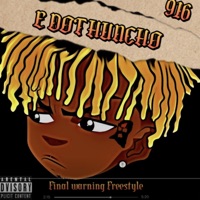 Final warning Freestyle - Single - E dot huncho