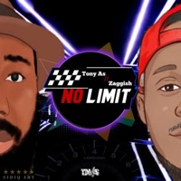 No Limit (feat. Zaggish) - Single - Tony As