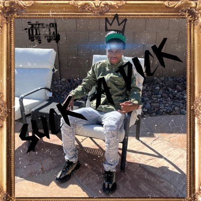 Suck A Dick - Single