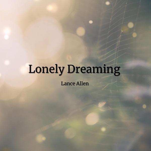 Lonely Dreaming