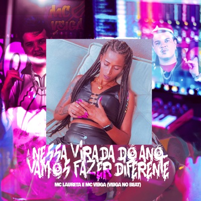 Nessa Virada do Ano Vamos Fazer Diferente - Single