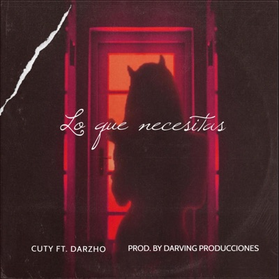 Lo que tu necesitas con Cuty - Single