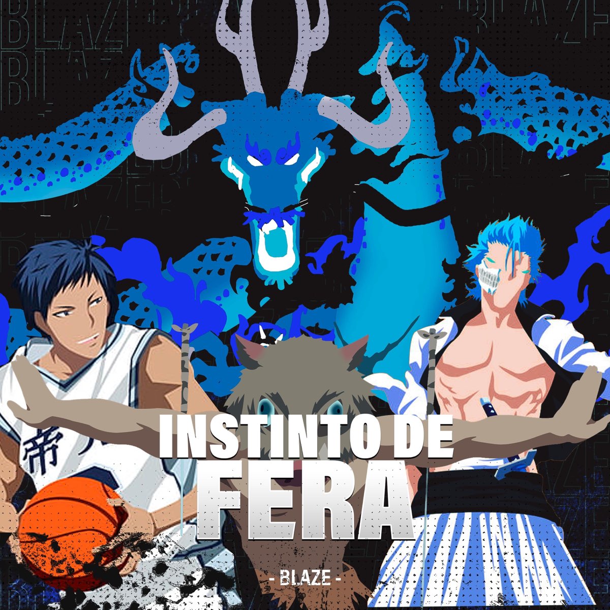 ‎INSTINTO DE FERA (Kaido, Grimmjow, Pickle...) - Single - Album by ...
