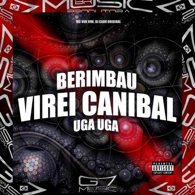 Mega Berimbau- Virei Canibal Uga Uga - Single