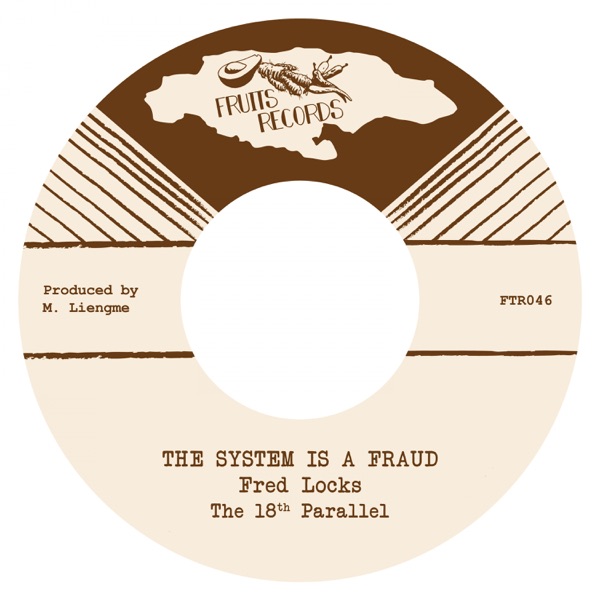 The System Is A Fraud - Single