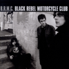 Red Eyes and Tears - Black Rebel Motorcycle Club