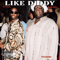Like Diddy (feat. Booda SwAvey) - Single - Yc Creez